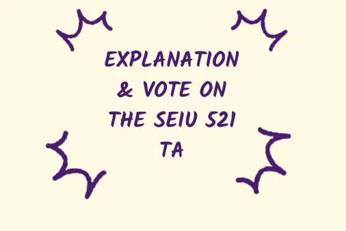 SEIU TA Explain & Vote